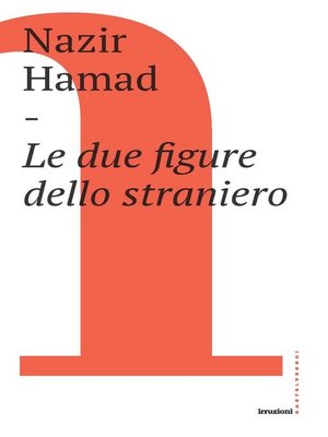 cover image of Le due figure dello straniero